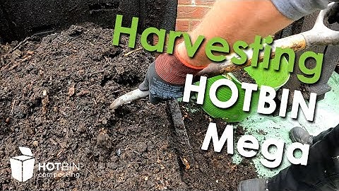 HOTBIN Mega Harvesting
