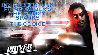 Dr. Rubberfunk Ft. Mr. Güder & The Quincy Sparks - The Cookie 2006