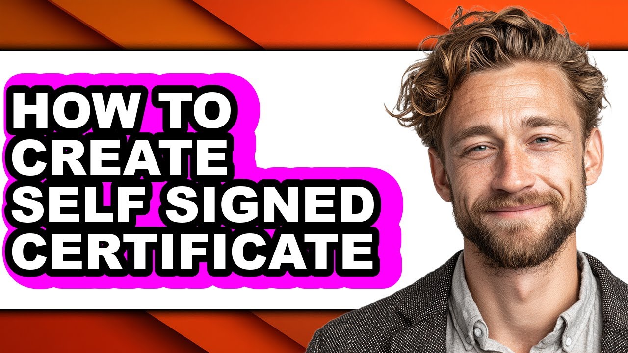 How to Create Self Signed Certificate - Full Guide - YouTube