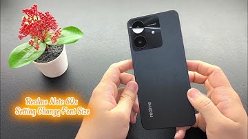 Realme Note 60x Setting Change Font Size