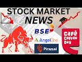 Cafe Coffee Day Share News | Angel One Share News | BSE Share Latest News | Share Market News
