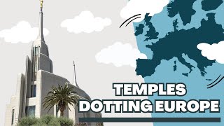 Temples Covering Europe | Temples Slideshow w/The Tabernacle Choir on Temple Square