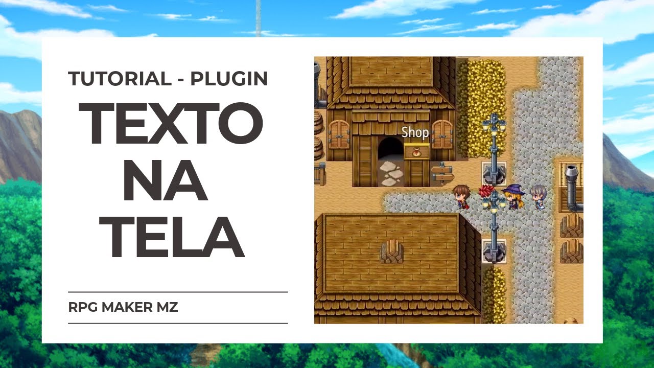 COMO COLOCAR UM TEXTO NA TELA - PLUGINS RPG MAKER MZ - YouTube