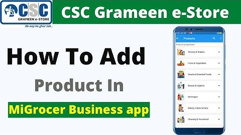 CSC grameen e store Vle product add kaise kare | business app