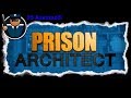 Prison Architect 5. Asesino!!