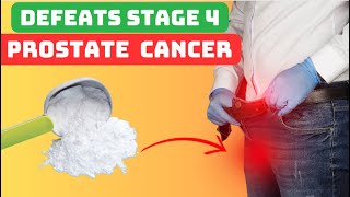 Baking Soda Defeats Stage 4 Prostate Cancer  (A True Story)