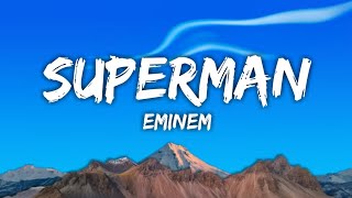 Eminem  Superman s