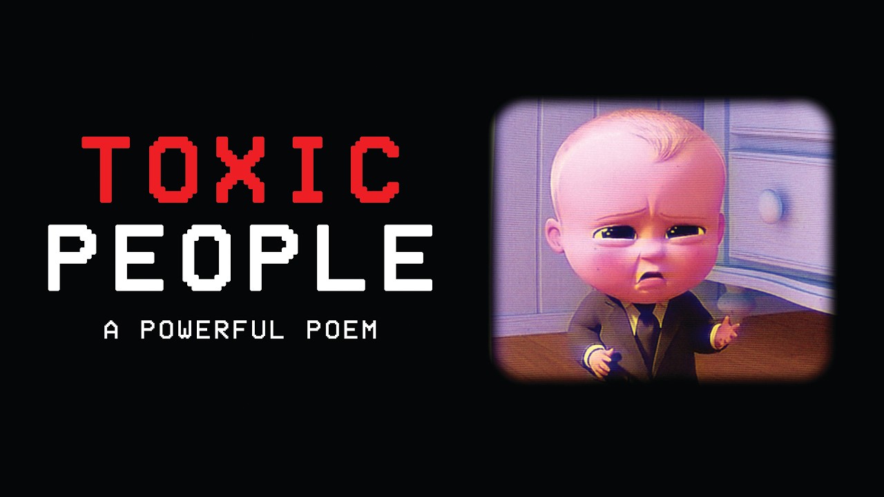 Toxic People Poem