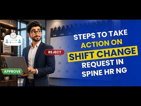 How to Approve Shift Change Requests in Spine HR NG | Manager Approval Tutorial