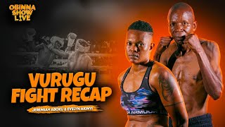 VURUGU FIGHT RECAP - Jeremiah Aboku & Evelyn Akinyi
