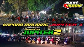 KOPDAR || MALMING JUPITER Z || SEMETON JUPITER Z