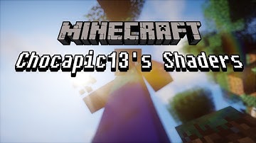 Minecraft(1.10.2) - Chocapic13