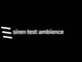 Siren test ambience! Attack signal! #никитасоло #sirentest #ambience #test