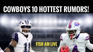 #Cowboys Fish AM Report Live: 10 Rumors, 10 Fish Takes from Frisco