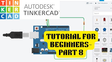 Tinkercad Tutorial for Beginners – Part 8 | Basic LED Blink | #3gentechies