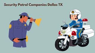 Security Patrol Companies Dallas TX   Video