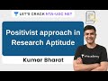 Positivist approach in Research Aptitude | Research Aptitude for NTA UGC NET Paper 1 | Kumar Bharat