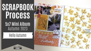 Working with Layered Stencils / Scrapbook Process Video - 5x7 Autumn 2023 Mini Album: Hello Autumn