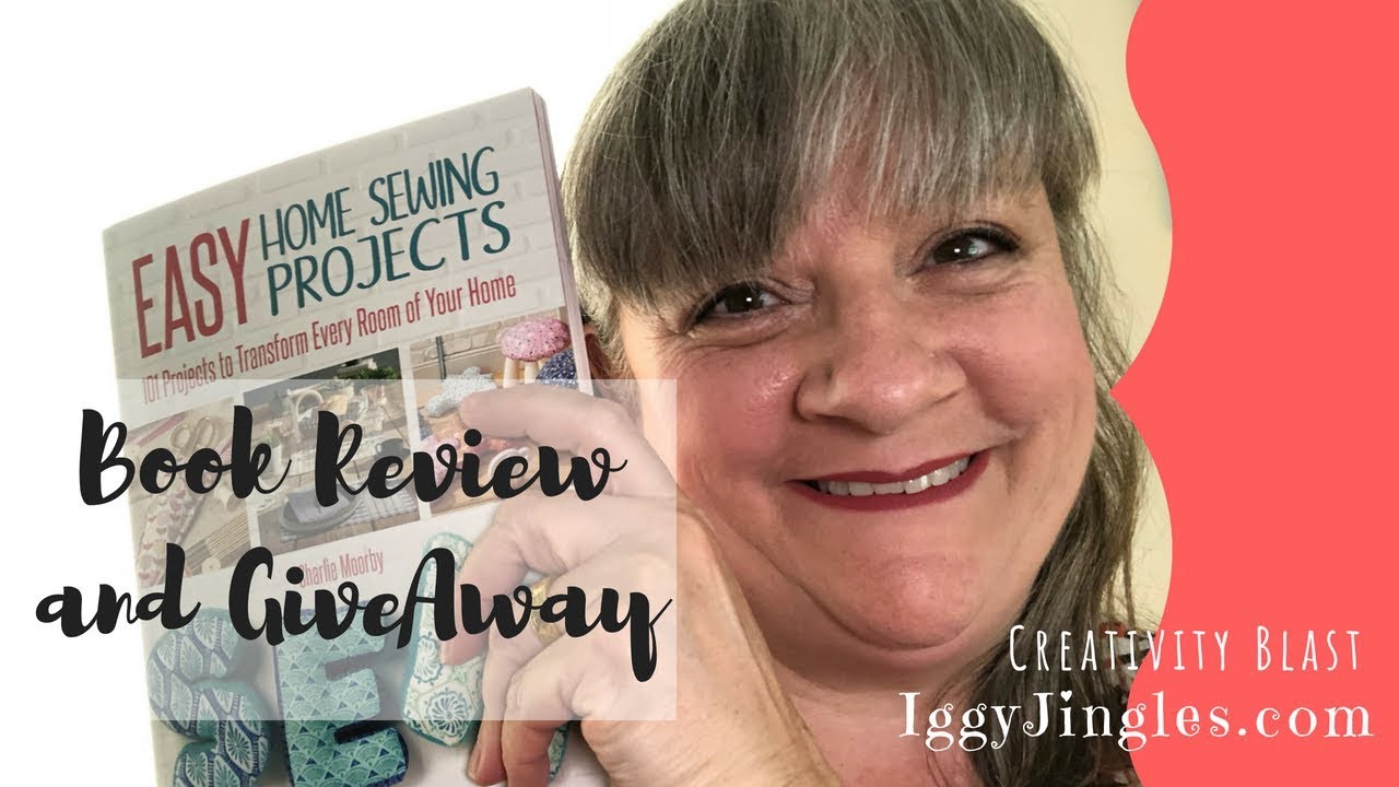Easy Home Sewing review and giveaway YouTube