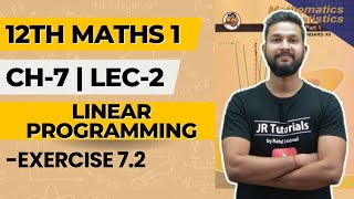 12th Maths 1 | Chapter 7 | Linear Programming | Exercise 7.2 | Lecture 2 | Maharashtra Board |