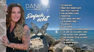 Daniela Alfinito - Einfach echt (Offizieller Albumplayer)