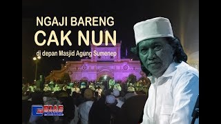 Sinau Bareng Cak Nun; Kiai Kanjeng Lantunkan 'Lir-sa'alir'