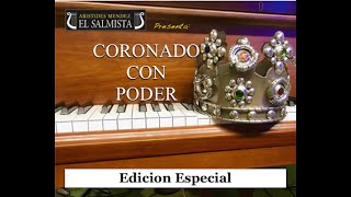 Video thumbnail of "Coronado con Poder"