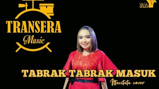 Tabrak Masuk  ||  Itta Citata || (Cover) Transera band