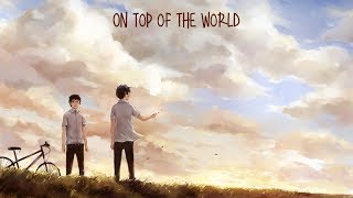 Nightcore - On Top Of The World chords