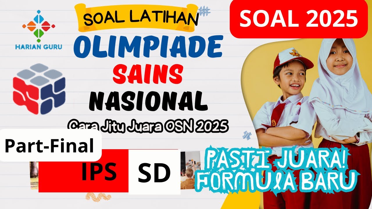 Soal OSN IPS SD 2025 #part3 - Pasti Juara! Soal Terbaru, Soal Pasti Muncul! #osnsd #osnips #soalosn