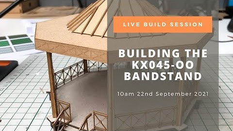 Wednesday Live Built: KX045-OO Bandstand Live Prototype