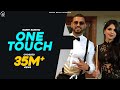 GARRY SANDHU ft ROACH KILLA| ONE TOUCH | FULL VIDEO SONG | #PunjabiSong | Fresh Media Records