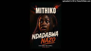 Ndadabwa Nazo