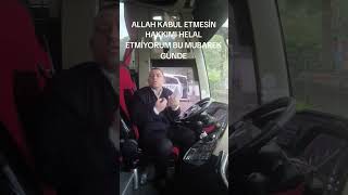 Bir Şofürün Kurallara Uyduğu Halde Haklı Isyanı(Izin Alınmıştır Sahibinden)