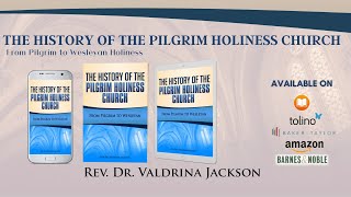 The History Of The Pilgrim Holiness Church Book Trailer