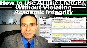 How to Use AI like ChatGPT Without Violating Academic Integrity