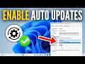How To Enable Automatic Updates In Windows 11