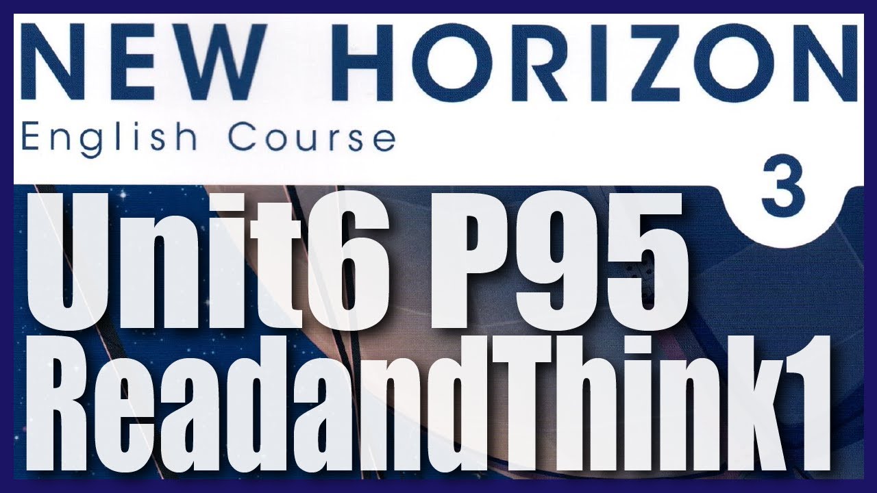 【NEW HORIZON3】Unit6  Read and Think1 P95｜中学英語リスニング｜