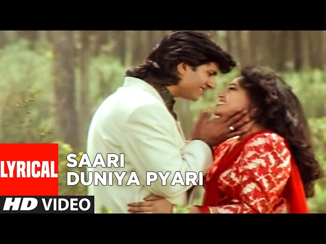Saari Duniya Pyari Lyrical Video Song| Meera Ka Mohan|Anuradha Paudwal,Mohammad Aziz|Avinash,Ashwini class=