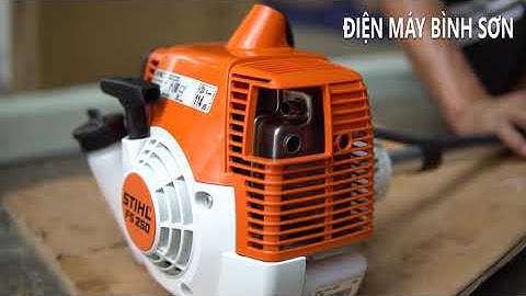 Máy Cắt Cỏ Stihl FS250 Đẳng Cấp Công Suất Lớn Nòng 40mm GIÁ CỰC SỐC