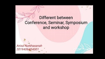 Conference, Seminar, Symposium and Workshop