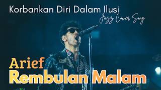 Rembulan Malam arief Putra  A Touching Jazz Remake ariefputra rembulanmalam