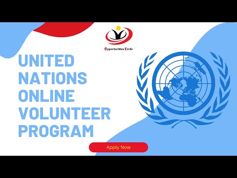 UN Online Volunteer Program |2022 -2023| Complete Guide- Apply Now