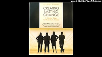 Anthony robbins - The Foundation To Creating Lasting Change