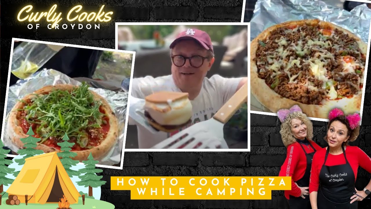 The Curly Cooks of Croydon - How To Cook Pizza Whilst Camping! ⛺️