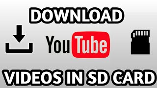 How To Download Youtube Videos In SD CARD | 2020 Resimi