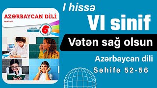 6-Sinif Azərbaycan Dili Səhifə 52,53,54,55,56 1-Ci Hissə