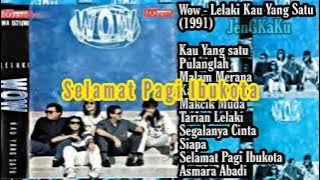 Wow - Selamat Pagi Ibukota
