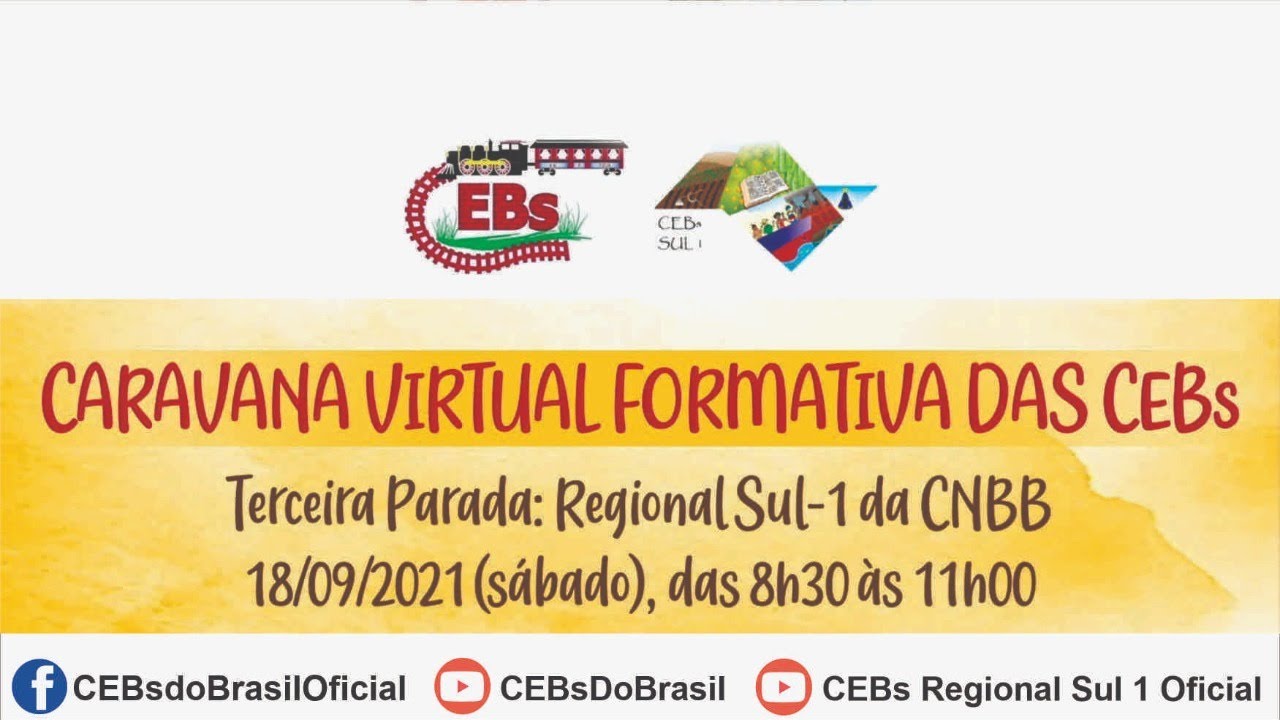 Caravana Virtual Formativa das CEBs Sul 1 - 3ª Parada