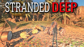Stranded Deep S3 EP1 | The toughest start ever in this game...